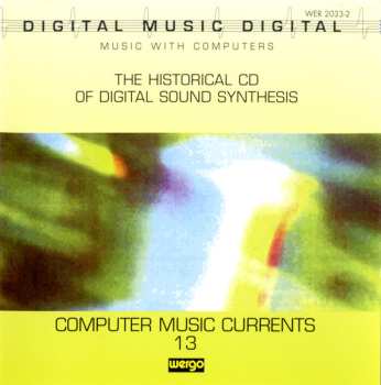 CD Various: Computer Music Currents 13