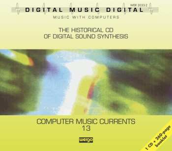 Album Various: Computer Music Currents 13