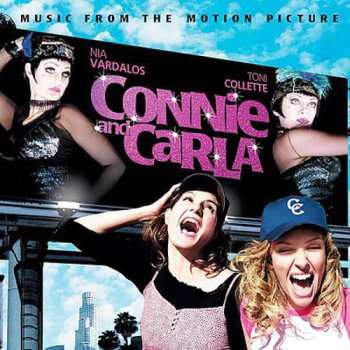 Album Various: Connie And Carla (Music From The Motion Picture)