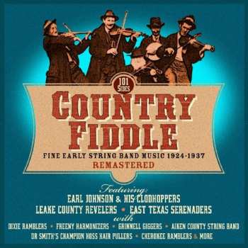 Album Various: Country Fiddle (Fine Early String Band Music 1924-1937)