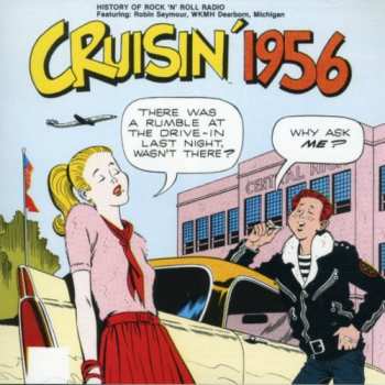 CD Various: Cruisin' 1956 - Robin Seymour, WKMH, Detroit