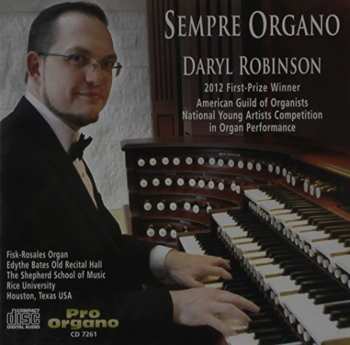CD Various: Daryl Robinson - Sempre Organo