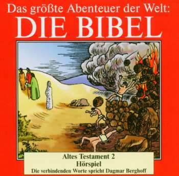 Album Various: Das Größte Abenteuer Der Welt: Die Bibel / Altes Testament 2