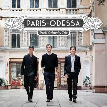 CD Various: David Orlowsky Trio - Paris - Odessa