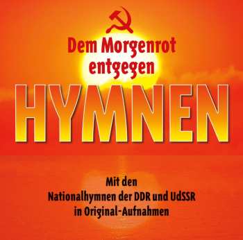 CD Various: Dem Morgenrot Entgegen: Hymnen