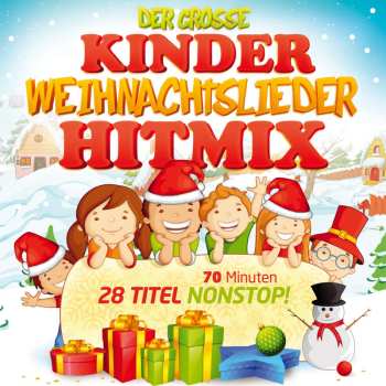 CD Various: Der Große Kinder Weihnachtslieder Hitmix