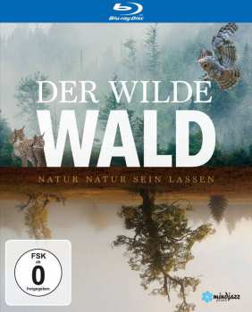 Blu-ray Various: Der Wilde Wald - Natur Natur Sein Lassen