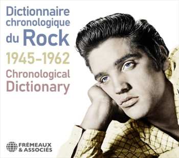 4CD Various: Dictionnaire Chronoloque Du Rock 1945 - 1962