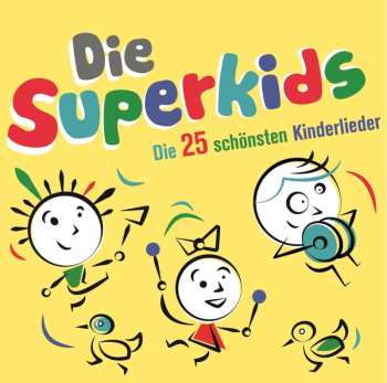 CD Various: Die 25 Schonsten Kinderlieder
