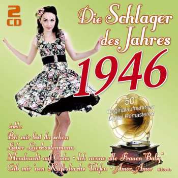 2CD Various: Die Schlager Des Jahres 1946