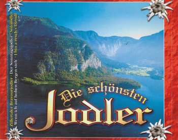 CD Various: Die Schönsten Jodler