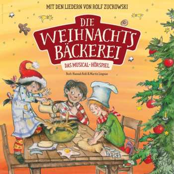 CD Various: Die Weihnachtsbäckerei - Das Musical-hörspiel