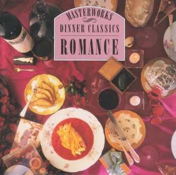 CD Various: Dinner Classics: Romance