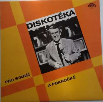 LP Various: Diskotéka Pro Starší A Pokročilé