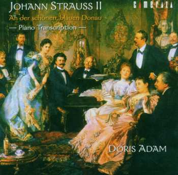 Album Various: Doris Adam - Walzer-transkriptionen Von Johann Strauss Ii