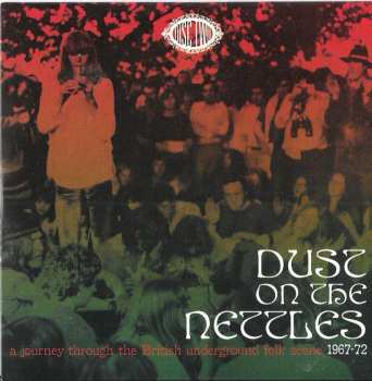 3CD/Box Set Various: Dust On The Nettles (A Journey Through The British Underground Folk Scene 1967-1972)