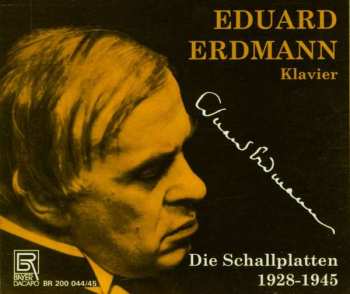2CD Various: Eduard Erdmann - Aufnahmen 1928-1945