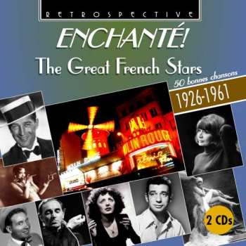 2CD Various: Enchanté! The Great French Stars