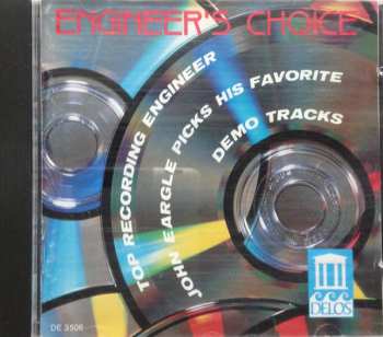 Album Various: Engineer's Choice - Top Recording Engineer John Eargle Picks His Favorite Demo Tracks