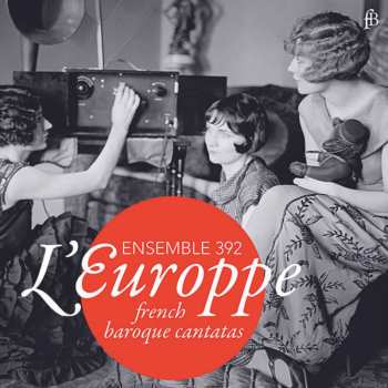 CD Various: Ensemble 392 - L'europpe