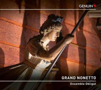 CD Ensemble Obligat: Grand Nonetto
