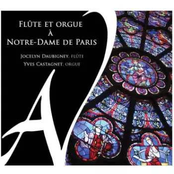 Flûte Et Orgue à Notre-Dame De Paris