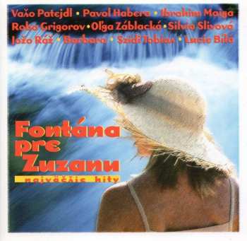 Album Various: Fontána Pre Zuzanu - Najväčšie Hity