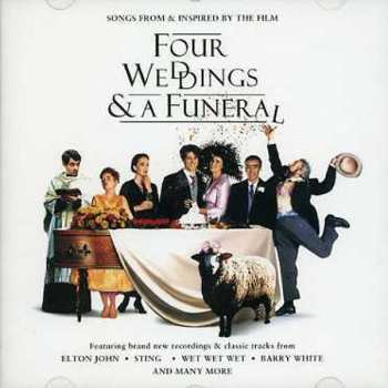 Album Various: Four Weddings And A Funeral (Songs From And Inspired By The Film)