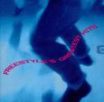 CD Various: Freestyle's Greatest Hits
