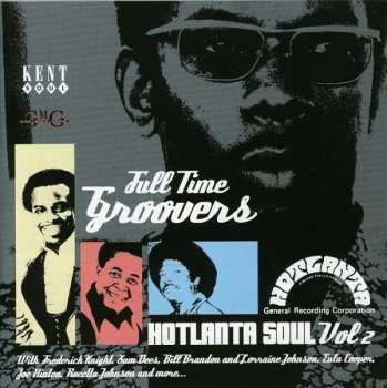 CD Various: Full Time Groovers (Hotlanta Soul Vol 2)