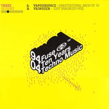 LP Various: 94-04 Fuse - Ten Years Techno Music (Three Of Eight)