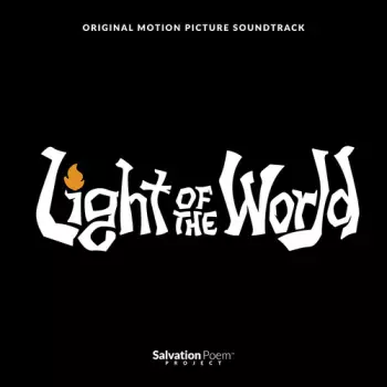 Alex McKenzie: Light of the World (Original Soundtrack)