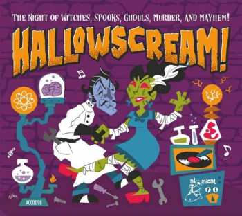 CD Various: Hallowscream! (The Night Of The Witches, Spooks, Ghouls, Murder, And Mayhem!)