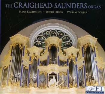 CD Various: The Craighead-Saunders Organ