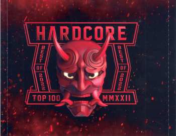 2CD Various: Hardcore Top 100 MMXXII (Best Of 2022)
