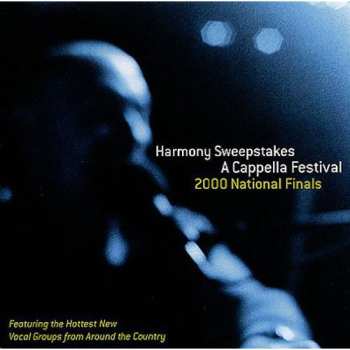 CD Various: Harmony Sweepstakes A Cappella 2000 National Finals
