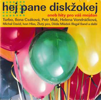 CD Various: Hej Pane Diskžokej aneb Hity Pro Váš Mejdan
