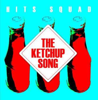 CD Various: Ketchup Song