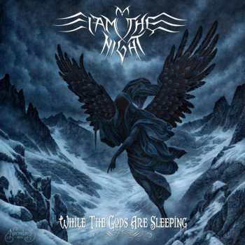CD I Am The Night: While The Gods Are Sleeping LTD