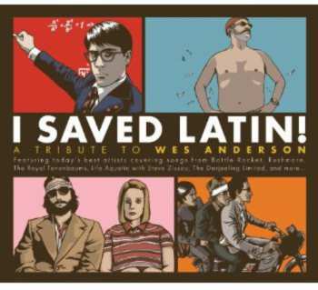 2CD Various: I Saved Latin! A Tribute To Wes Anderson