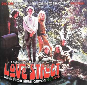 3CD/Box Set Various: I See You Live On Love Street (Music From Laurel Canyon 1967-1975)
