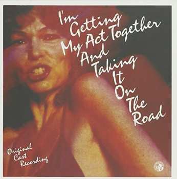 Album Various: I'm Getting My Act Together And Taking It On The Road