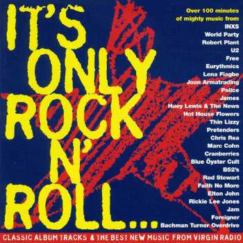 Album Various: It's Only Rock 'N' Roll... But We Like It! - Virgin Radio Vol 1.
