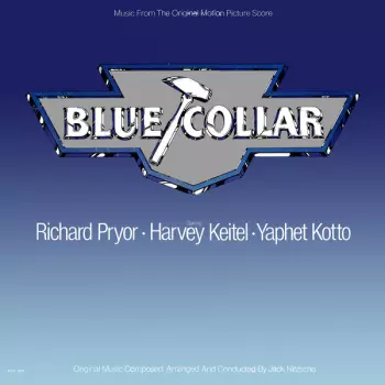 Blue Collar (Music From The Original Motion Picture Score)
