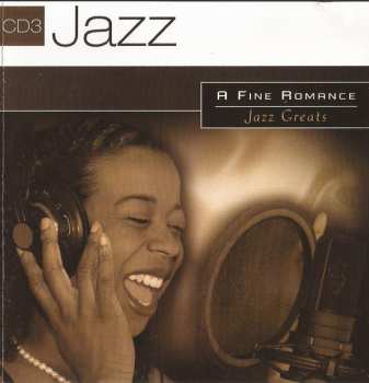 3CD Various: Jazz - A Fine Romance - Jazz Greats