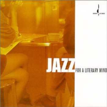 CD Various: Jazz For A Literary Mind