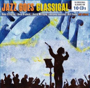Album Various: Jazz Goes Classical