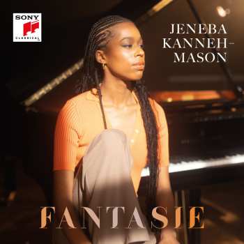 Album Various: Jeneba Kanneh-mason - Fantasie
