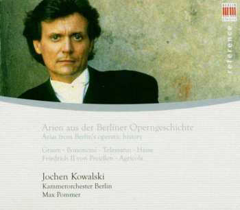 CD Various: Jochen Kowalski - Berliner Opernkomponisten