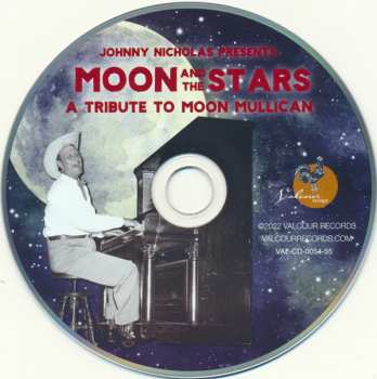CD Various: Johnny Nicholas Presents: Moon And The Stars (A Tribute To Moon Mullican)